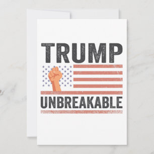 Invitación Trump, un presidente inquebrantable, Trump, una ba