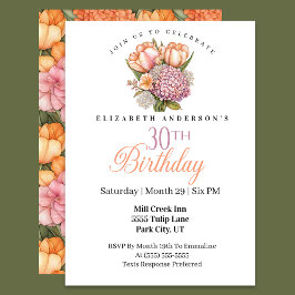 Invitación Tulipán Rosa y Naranja Bonito Cumpleaños 30