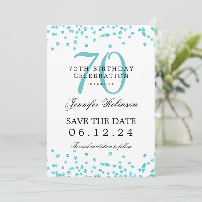 Invitación Turquesa 70 cumpleaños fecha de salvamento Confett (Anverso de pie)
