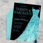 Invitación Turquoise Sparkle Vestido negro 30 Fiesta de cumpl<br><div class="desc">Turquoise Sparkle Dress Black 30th Birthday Party Invitación Variaciones a la invitación y artículos coincidentes en nuestra tienda</div>