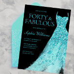 Invitación Turquoise Sparkle Vestido negro 40 Fiesta de cumpl<br><div class="desc">Turquesa Sparkle Vestido Negro 40 Invitación de fiesta de cumpleaños. ¡¡Cuarenta y Fabuloso!! Variaciones de la invitación y elementos coincidentes en nuestra tienda</div>