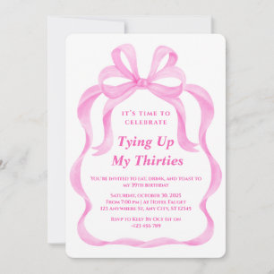 Invitación Tying My Thirties Birday Invitation