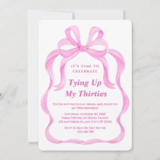 Invitación Tying My Thirties Birday Invitation