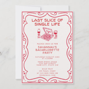 Invitación Última Porción de la Vida de Soltera Despedida de 