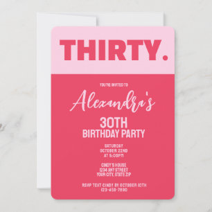 Invitación Último cumpleaños número 30 de moda Negrita rosa y
