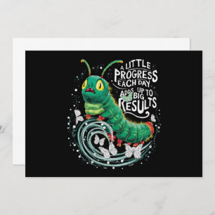 Invitación Un pequeño progreso cada día Hunerpillar Caterpill