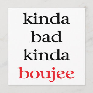Invitación Un poco mal estilo Boujee