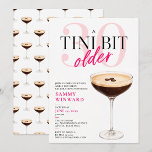Invitación Un Poco Más Viejo Cóctel de Cumpleaños 30