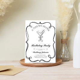 Invitación Un poco más viejo Martini cumpleaños