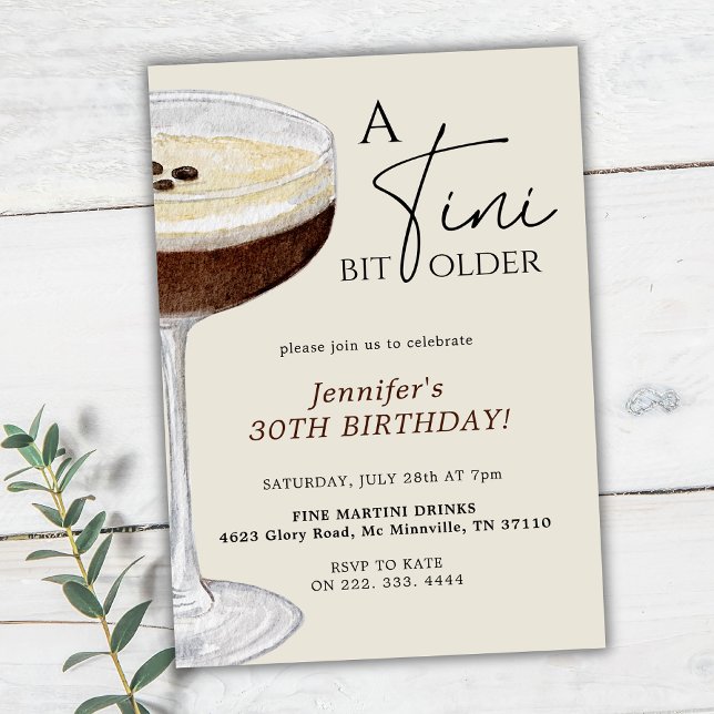 Invitación Un Tini Bit Older Espresso Martini Cumpleaños 30 (Subido por el creador)
