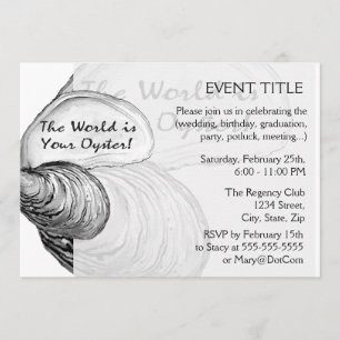 Invitación Una concha de ostra con el dicho "el mundo es tu
