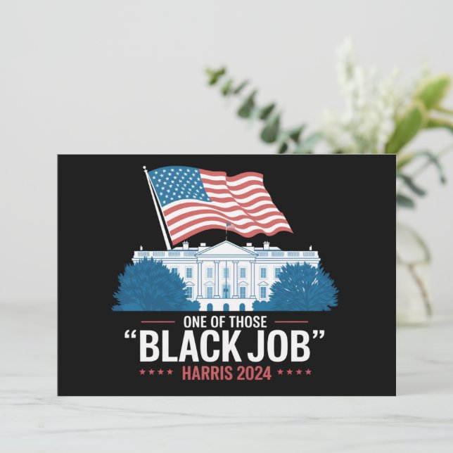 Invitación Uno de esos trabajos negros Harris 2024 (Anverso de pie)