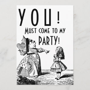 Invitación ¡USTED! ¡Debe venir a mi FIESTA! (Reina y Alicia
