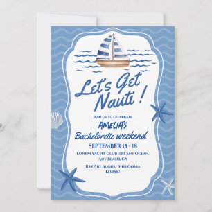 Invitación Vamos a conseguir Nauti Bachelorette Weekend