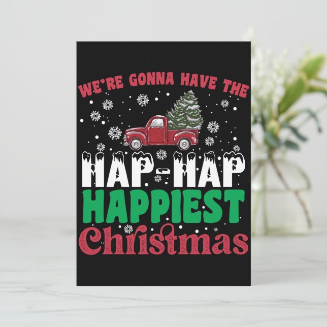 Invitación Vamos A Tener Los Navidades Más Felices Del Hap. (Anverso de pie)