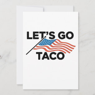 Invitación Vamos TACO Trump Siempre se Rinde