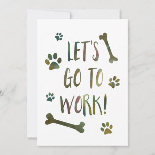 Invitación vayamos al perro del trabajo