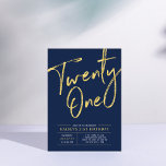 Invitación Veintiuno | Moda Azul y Oro 21 Fiesta de cumpleaño<br><div class="desc">Celebra tu día especial con esta sencilla y elegante invitación a la fiesta de cumpleaños 21. Este diseño presenta un guión de pincel dorado de moda con un diseño limpio en combinación color azul marino y oro. Más diseños disponibles en mi tienda BaraBomDesign.</div>