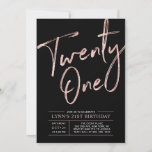 Invitación Veintiuno | Rosa Oro y Fiesta 21 de cumpleaños<br><div class="desc">Celebra tu día especial con esta elegante invitación a la fiesta de 21 años de oro y negro rosa. Este diseño presenta un guión de pincel de oro rosa de moda "Twenty One" con un diseño limpio sobre un fondo negro. En mi tienda BaraBomDesign hay disponibles suministros para fiestas de...</div>