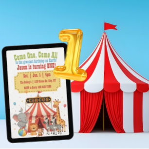 Invitación Ven Uno, Ven Todos, Gran 1er Cumpleaños del Circo