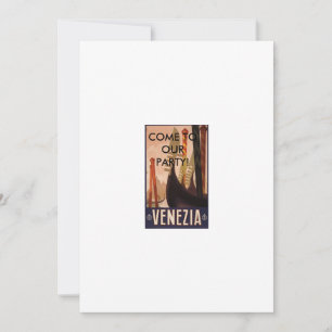 Invitación Venecia Italia, ¡VEN A NUESTRO FIESTA!