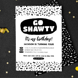 Invitación Vete Shawty, es tu cumpleaños, Fiesta de rap de hi