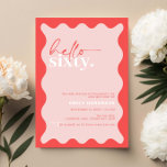 Invitación Vibrante Hola Sesenta y sesenta cumpleaños<br><div class="desc">Esta vibrante invitación a la fiesta de cumpleaños número 60 es perfecta para una fiesta de cumpleaños moderna. El diseño sencillo incluye texto de guión hola contemporáneo en color blanco sobre fondo de melocotón vibrante con borde ondulado. Personalizable en cualquier color. Mantenga el diseño minimalista y elegante, tal como está,...</div>