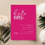Invitación Vibrante Hot Pink Hola Fiesta de 50 Años<br><div class="desc">Esta minimalista tipografía, invitación a la fiesta de cumpleaños número 30, es perfecta para una fiesta de cumpleaños moderna. El diseño sencillo incluye texto de guión hola contemporáneo en color blanco sobre fondo rosa intenso. Personalizable en cualquier color. Mantenga el diseño minimalista y elegante, tal como está, o lo personalice...</div>