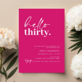 Invitación Vibrante Hot Pink Hola Treinta Fiesta de Cumpleaño