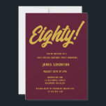 Invitación Vintage Golden Script 80th Birthday Party<br><div class="desc">Ochenta está escrito en un gran tipo de letra en negrita y acentuado con un punto de exclamación. Todo el texto es oro. Diseño minimalista perfecto para un hombre.</div>