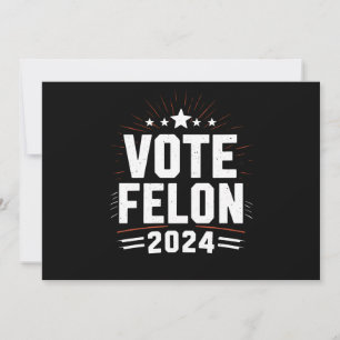 Invitación Vota Felón Trump 2024 Voto de Elección Divertida