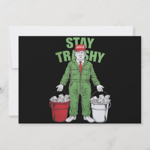 Invitación Vota por Trump Basurero Mantente Basura Elección 2