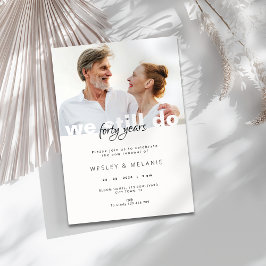 Invitación Vow Renewal Invitation - We Still Do with Photo