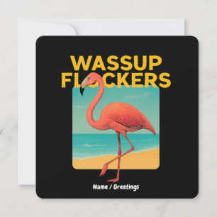 Invitación Wassup Flockers Funny Flamingo Retro Beach Cita