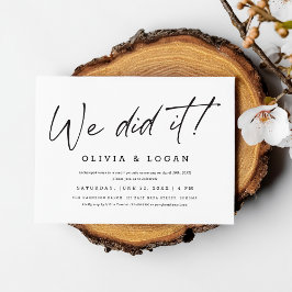 Invitación We Did It! Chic Modern Script Wedding Elopement