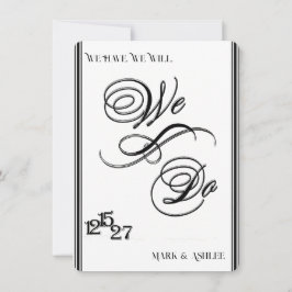Invitación We Do, Black & White Wedding Invitation