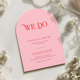 Invitación We Do Modern Pink and Red Arch Wedding