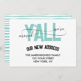 Invitación We Moved Y'all Moving Announcement