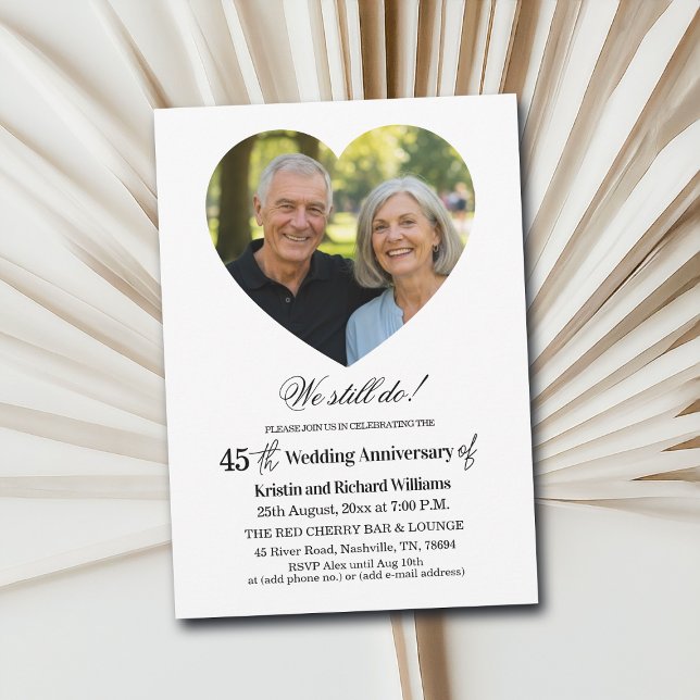 Invitación We Still Do 45th Wedding Anniversary Photo (Subido por el creador)