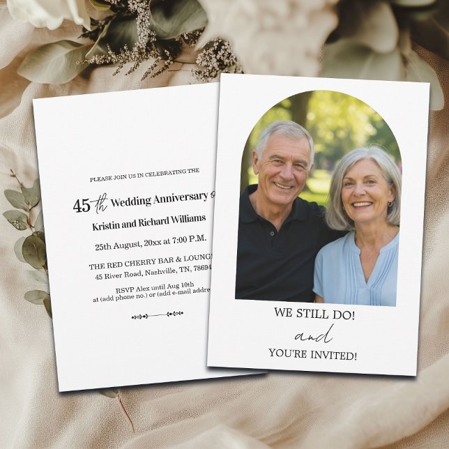 Invitación We Still Do 45th Wedding Anniversary Photo (Subido por el creador)
