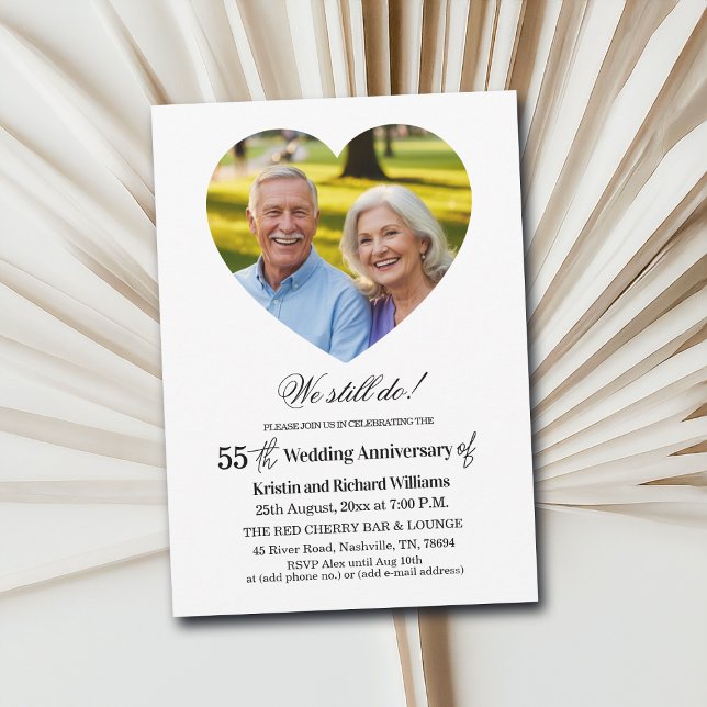 Invitación We Still Do 55th Wedding Anniversary Photo (Subido por el creador)