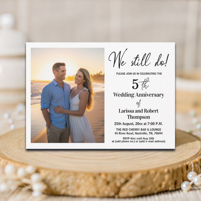 Invitación We Still Do 5th Wedding Anniversary Photo (Subido por el creador)