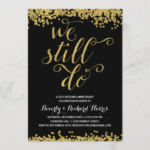 Invitación We Still Do   Fiesta de aniversario de pan de oro 
