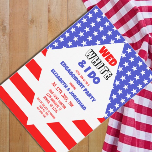 Invitación Wed, White & I Do Patriotic Engagement Party (Subido por el creador)