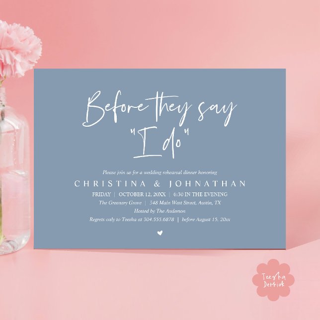Invitación Wedding Rehearsal Dinner, Before They Say "I Do" (Wedding Rehearsal Dinner, Before They Say "I Do" Invitation Card in Dusty Blue)