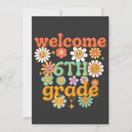 Invitación welcome 6th grade, first day of school, welcome