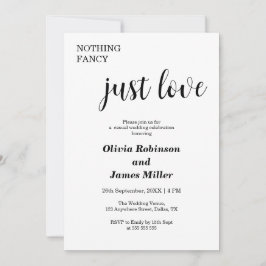 Invitación White Nothing Fancy Just Love Casual Wedding 