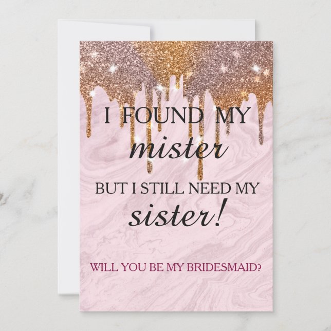 Invitación Will you be my bridesmaid? Rose Gold Dripping Invi (Anverso)