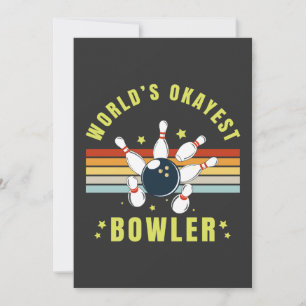 Invitación Worlds Okayest Bowler