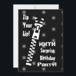 Invitación xxxth SORPRISE Black and White Birthday Party SB01<br><div class="desc">Esta invitación Zip Your Lip es una forma divertida de enviar invitaciones SURPRISE cumpleaños.  Esta invitación se encuentra actualmente en un papel metálico en el casco de hielo que le da a su invitación un brillo especial.  También están disponibles sellos coincidentes - sólo agregar el año!</div>